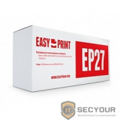 EasyPrint EP-27 Картридж  LC-EP27 для Canon MF3110/3228/5630/5650/5730/LBP3200 (2500 стр.)